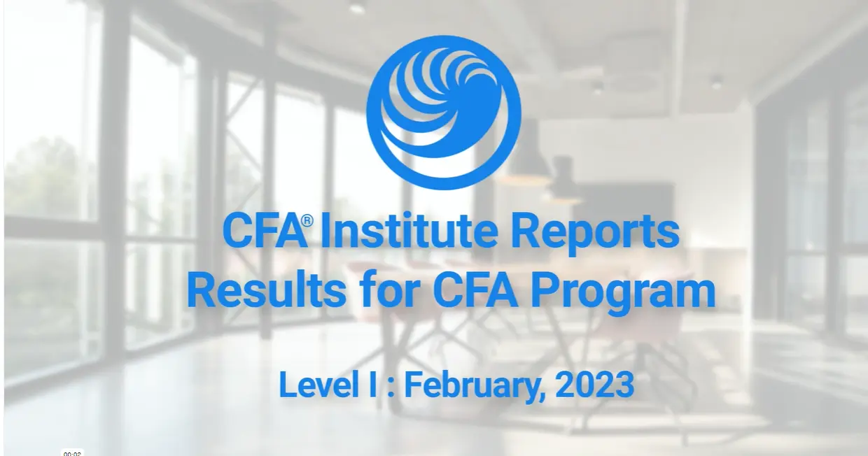 The CFA Institute (CFAI) has released the results for the May testing of the CFA Program Level 1 and 2.