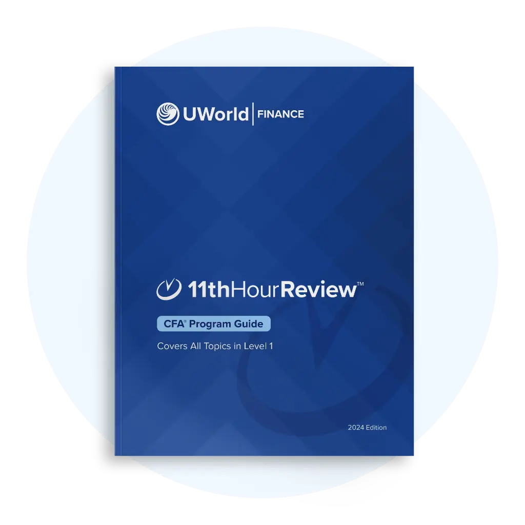 UWorld CFA Level 1 Exam - 11th Hour Review
