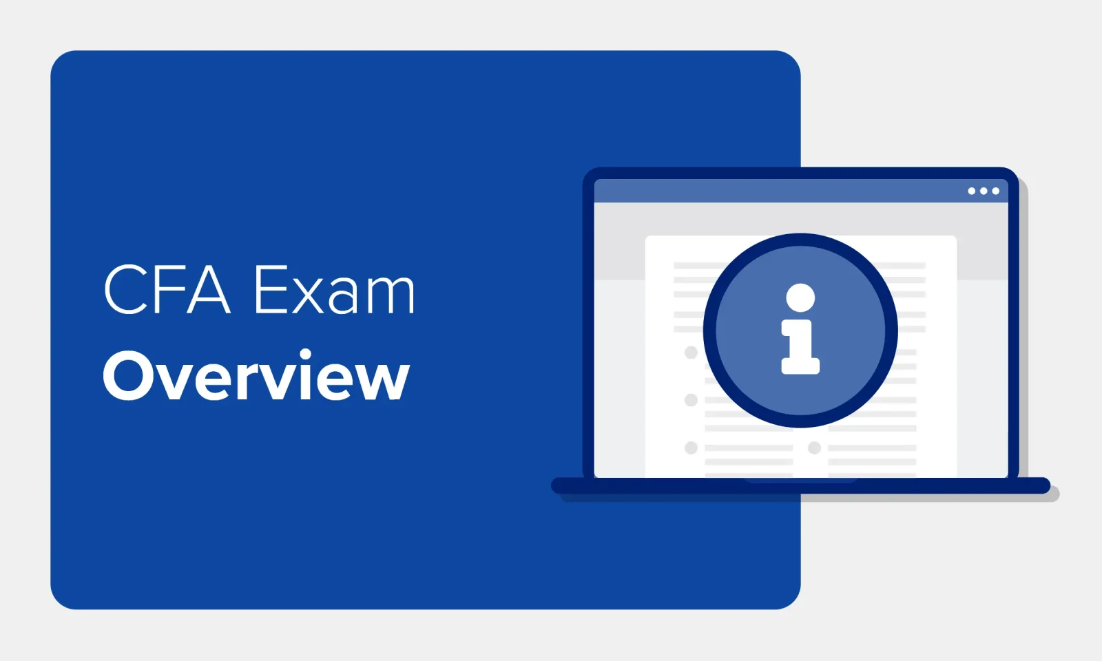 CFA Exam Overview