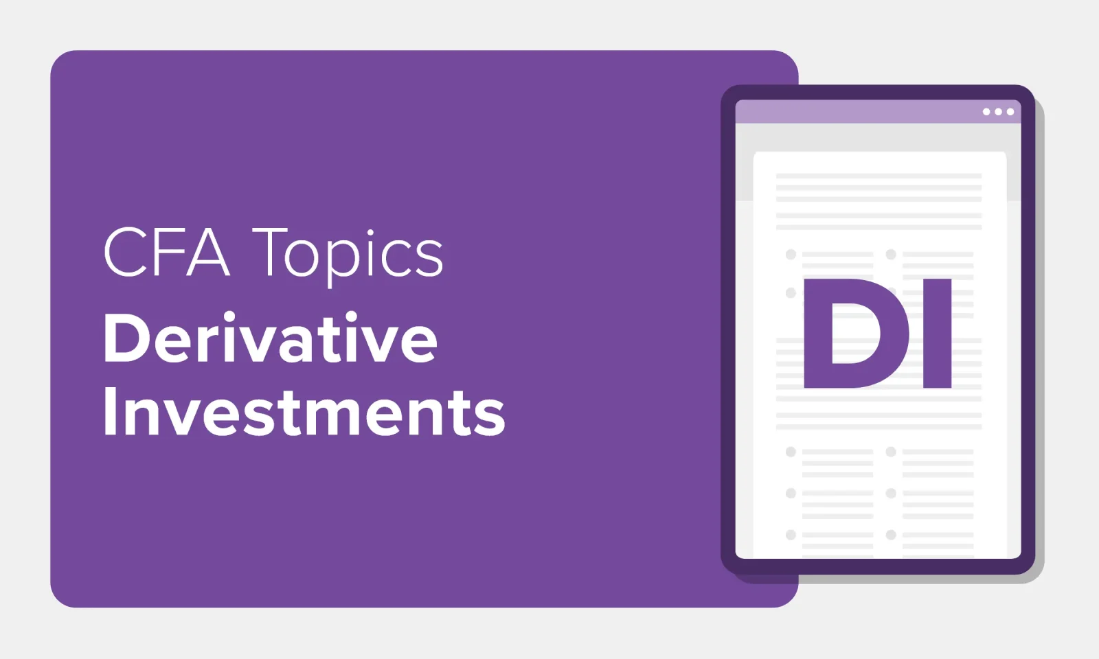 CFA Exam Topics Derivative Investments