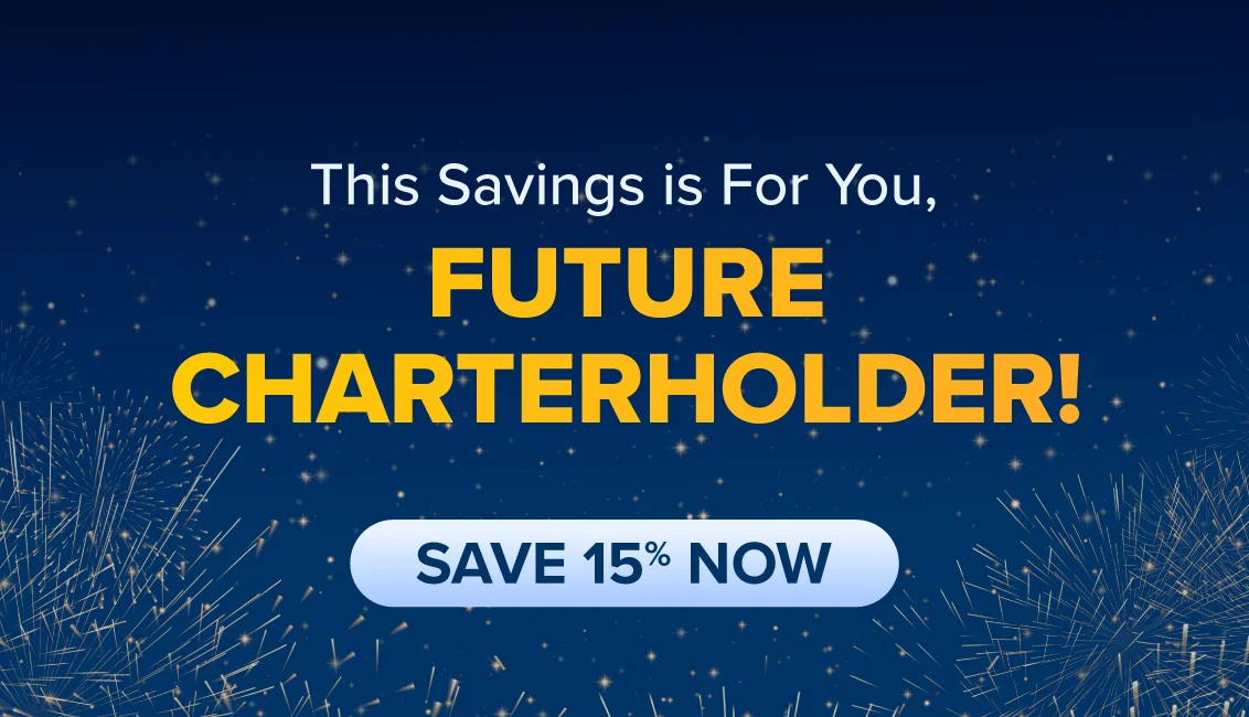 This Savings is For You, FUTURE CHARTERHOLDER!