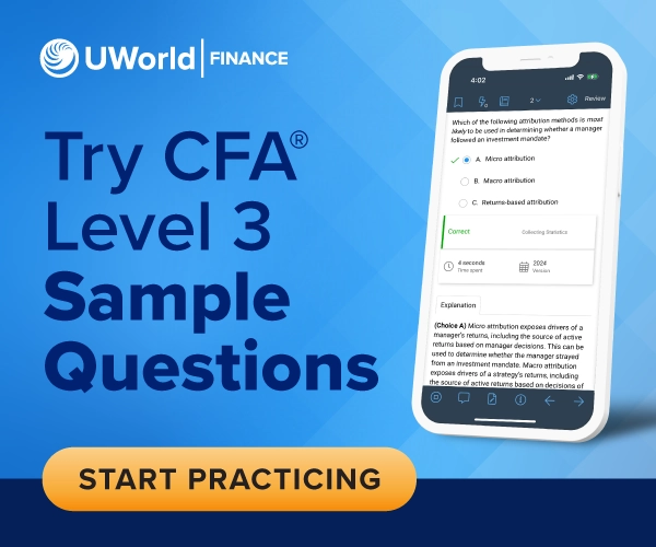 Let Quality Speak for Itself! Try Free CFA Level 3 Sample Questions,' inviting candidates to experience UWorld's high-quality CFA Level 3 practice questions for free.